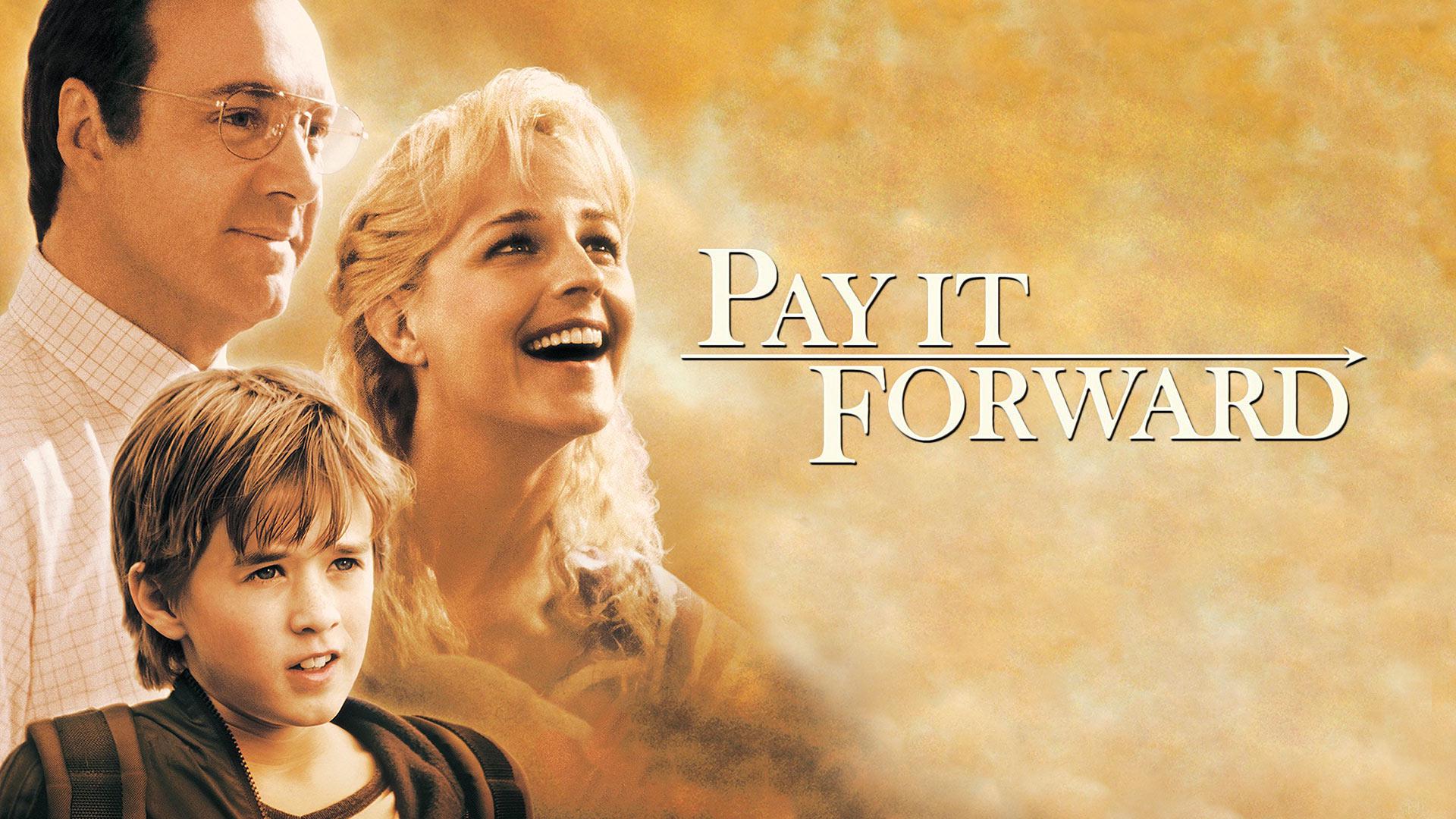 Pay it Forward Movie